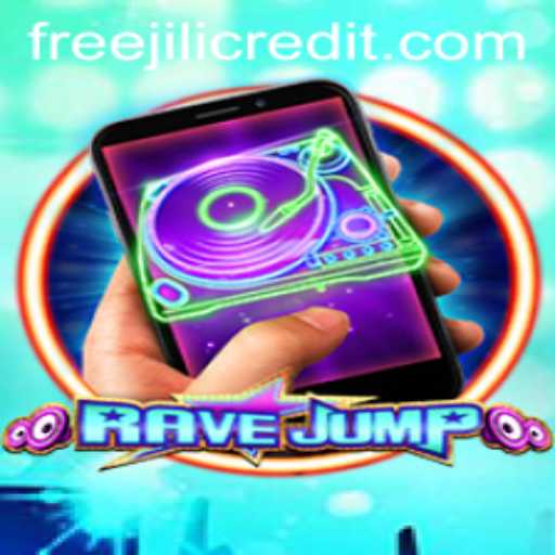 Unveiling RaveJumpmobile: A Thrilling Game with Jili Free Credit Opportunities