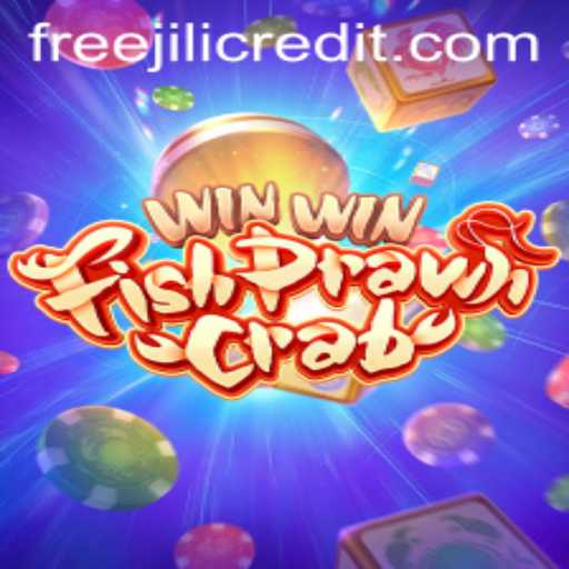 Exploring the Thrills of WinWinFishPrawnCrab and Jili Free Credit Opportunities